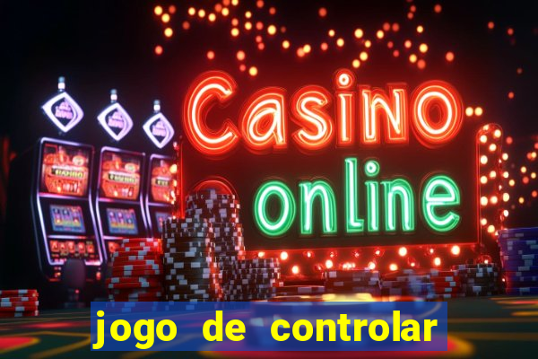 jogo de controlar as pessoas